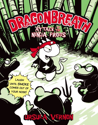 Ursula Vernon/Attack of the Ninja Frogs